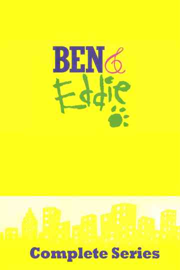 Ben & Eddie Poster