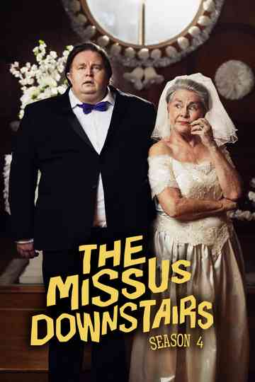 The Missus Downstairs Poster
