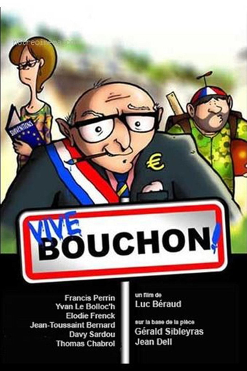 Bienvenue à bouchon