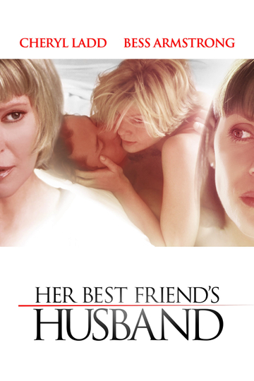 Her Best Friends Husband Poster