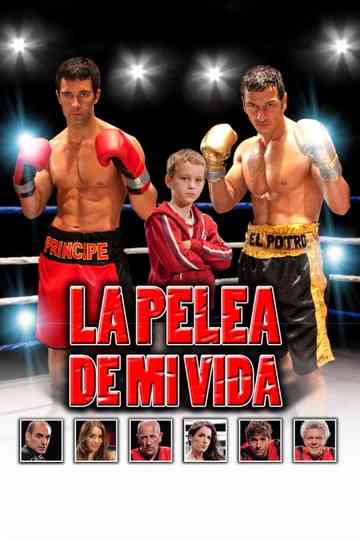 La pelea de mi vida Poster