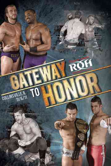 ROH Gateway To Honor Poster