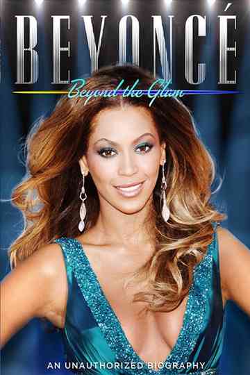 Beyonce: Beyond the Glam Poster