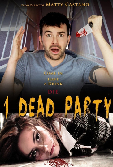 1 Dead Party Poster