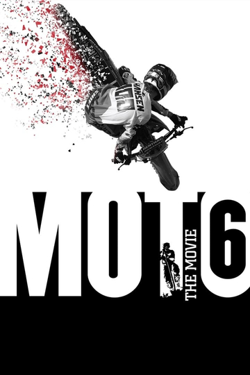 Moto 6 The Movie