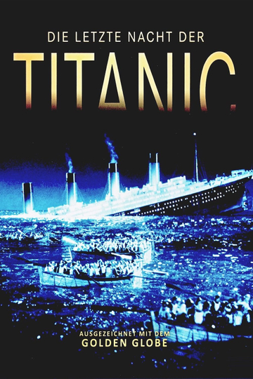 Die letzte Nacht der Titanic