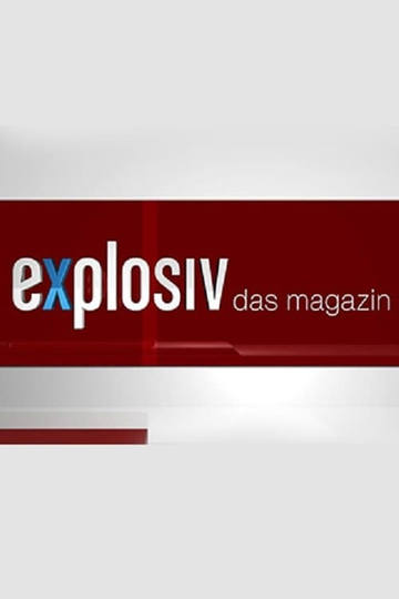 Explosiv - Das Magazin Poster