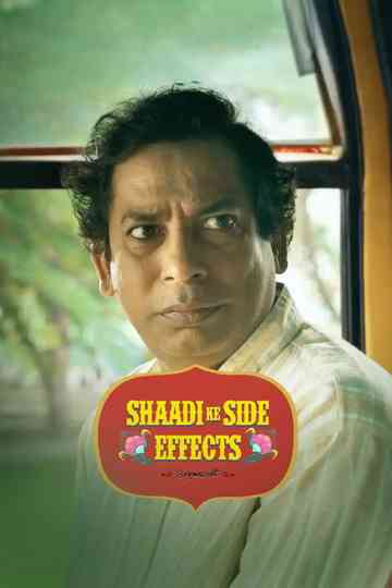 Shaadi Ke Side Effects Poster