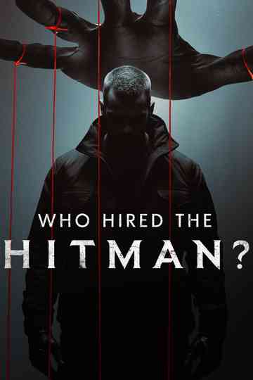 Who Hired the Hitman? Poster