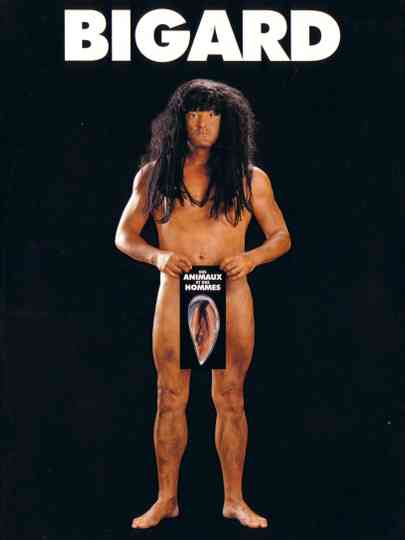 Bigard : Des Animaux et des Hommes poster