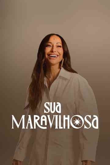 Sua Maravilhosa Poster