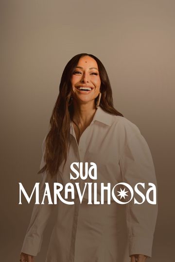 Sua Maravilhosa
