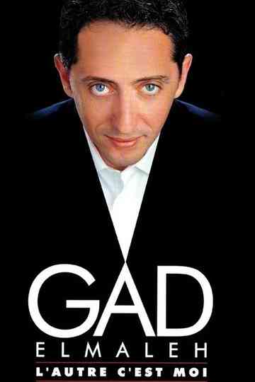 Gad Elmaleh - L’autre c’est moi Poster