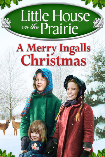 Little House on the Prairie A Merry Ingalls Christmas