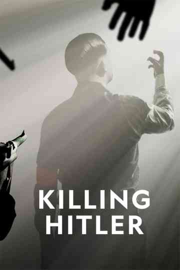 Killing Hitler Poster