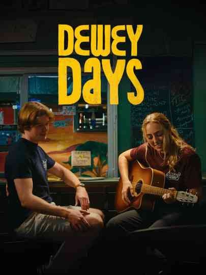 Dewey Days Poster