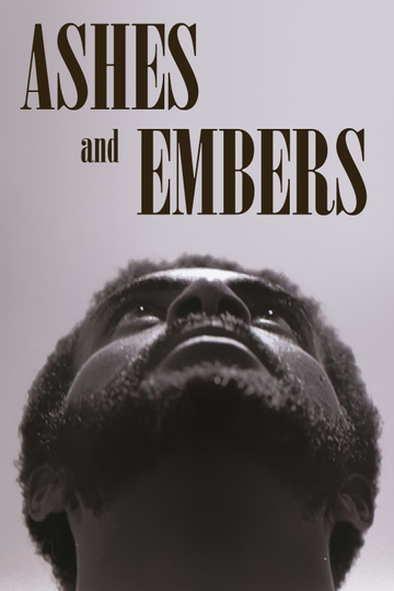 Ashes and Embers Poster