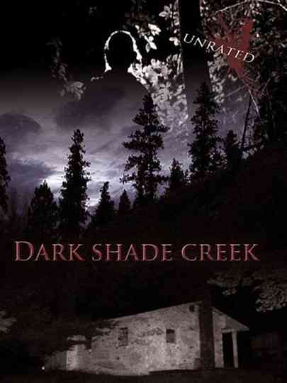Dark Shade Creek Poster