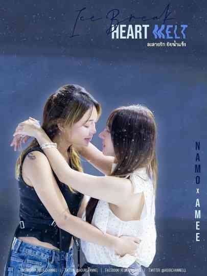 Ice Break, Heart Melt Poster