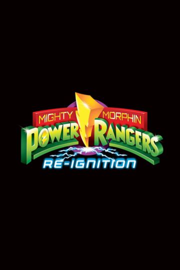 Mighty Morphin' Power Rangers Re-Ignition