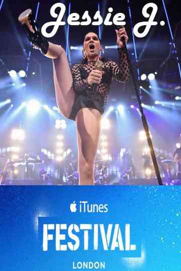 Jessie J iTunes Festival Poster