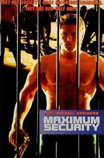Maximum Security Poster