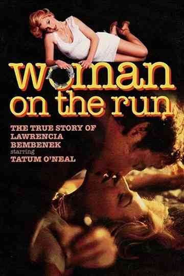 Woman on the Run: The Lawrencia Bembenek Story Poster