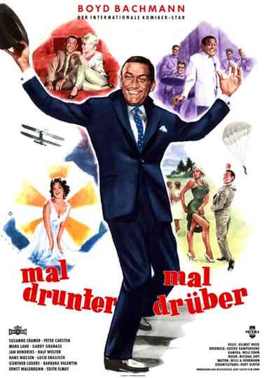 Mal drunter  mal drüber Poster