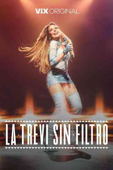 La Trevi sin filtro Poster