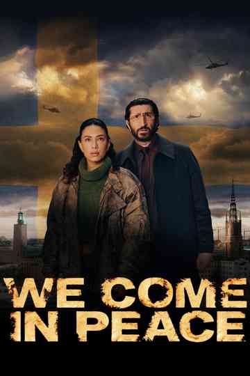 We Come in Peace Poster