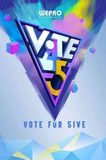 Vote 4 Five Poster