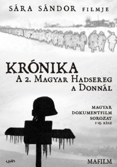 Krónika: A második magyar hadsereg a Donnál