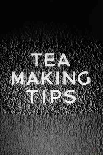 Tea Making Tips poster