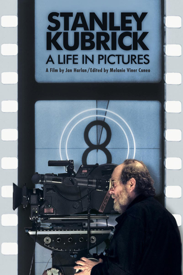 Stanley Kubrick: A Life in Pictures Poster