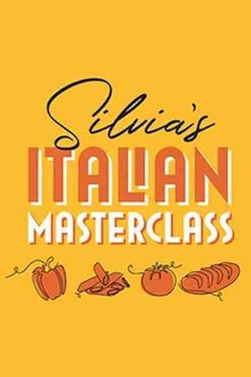 Silvia's Italian Masterclass Poster