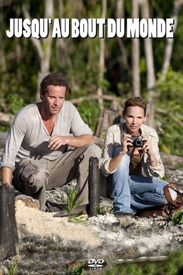 Jusquau bout du monde