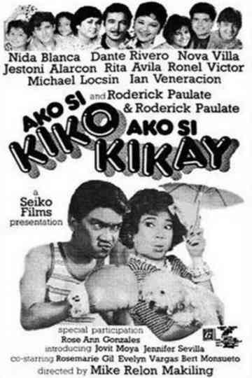 Ako Si Kiko Ako Si Kikay Poster