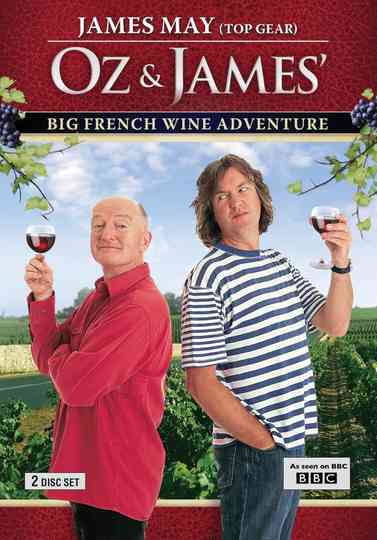 Oz and James's Big Wine Adventure Poster