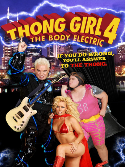 Thong Girl 4 The Body Electric