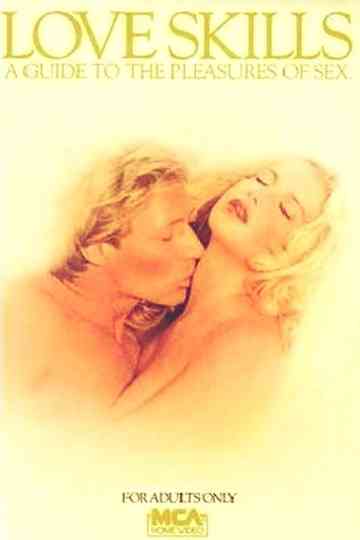 Love Skills: A Guide to the Pleasures of Sex Poster