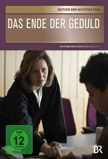 Das Ende der Geduld Poster