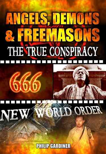 Angels Demons and Freemasons The True Conspiracy Poster
