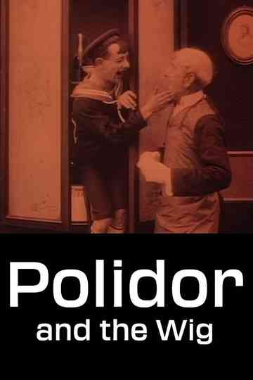 Polidor and the Wig Poster