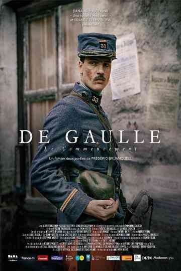 De Gaulle, le commencement Poster