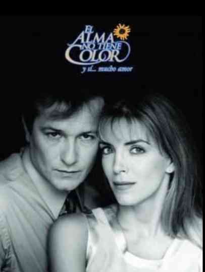 El alma no tiene color Poster