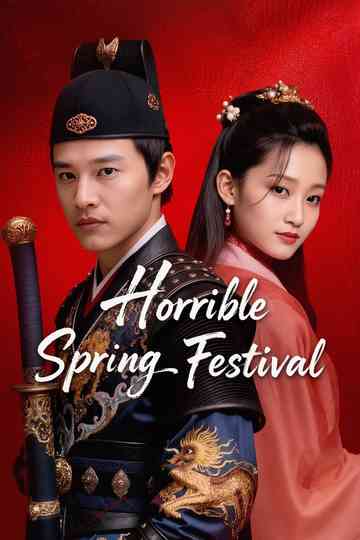 Horrible Spring Festival Poster