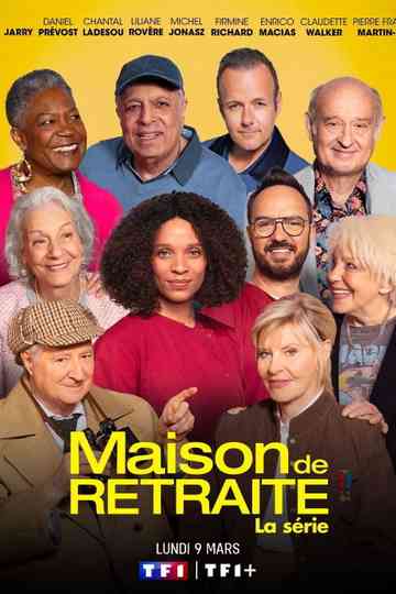 Maison de retraite, la série Poster