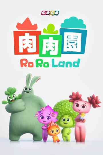 Ro Ro Land Poster
