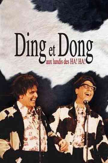 Ding et Dong aux lundis des HA! HA! Poster