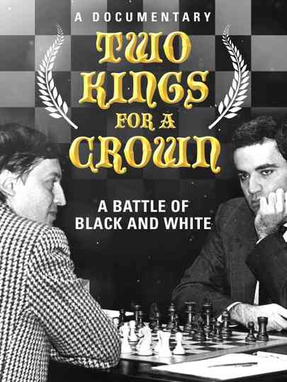 Karpov Kasparov - Two Kings for a Crown Poster